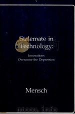 STALEMATE IN TECHNOLOGY INNOVATIONS OVERCOME THE DEPRESSIPN（1978 PDF版）