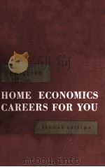 PHILLIPS HOME ECONOMICS CAREERS FOR YOU SECOND EDITION（1962 PDF版）