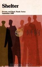 SHELTER POVERTY AND BASIC NEEDS SERIES SEPTEMBER 1980（1980 PDF版）