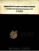 PATTERNS OF FOOD CONSUMPTION AND NUTRITION IN INDONESIA（1984 PDF版）