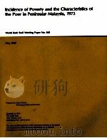 INCIDENCE OF POVERTY AND THE CHARACTERISTICS OF THE POOR IN PENINSULAR MALAYSIA 1973（1981 PDF版）