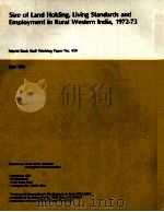 SIZE OF LAND HOLDING LVING STANDARDS AND EMPLOYMENT IN RURAL WESTERN INDIA 1981 PDF电子版封面