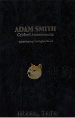 ADAM SMITH:CRITICAL ASSESSMENTS VOLUME 3 1983 PDF电子版封面 0709927487