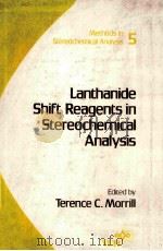 LANTHANIDE SHIFT REAGENTS IN STEREOCHEMICAL ANALYSIS（1986 PDF版）