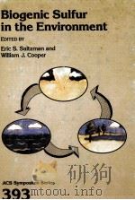 ACS SYMPOSIUM SERIES 393 BIOGENIC SULFUR IN THE ENVIRONMENT（1989 PDF版）