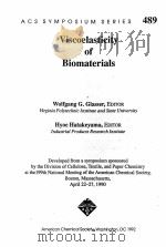 ACS SYMPOSIUM SERIES 489 VISCOELASTICITY OF BIOMATERIALS（1992 PDF版）