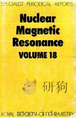 NUCLEAR MAGNETIC RESONANCE VOLUME 18 1989 PDF电子版封面 0851864120