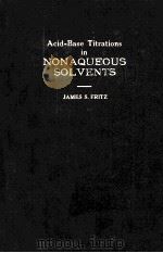 ACID-BASE TITRATIONS IN NONAQUEOUS SOLVENTS（1952 PDF版）