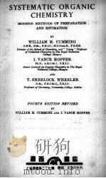 SYSTEMATIC ORGANIC CHEMISTRY:MODERN METHODS OF PREPARATION AND ESTIMATION FOURTH EDITION REVISED 1950 PDF电子版封面