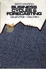SIX EDITION BUSINESS CYCLESS AND FORECASTING 1983 PDF电子版封面 0538085401
