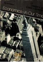 ECONOMICS IN OUR TIME:CONCEPTS AND ISSUES SECOND EDITION（1975 PDF版）