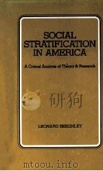 SOCIAL STRATIFICATION IN AMERICA:A CRITICAL ANALYSIS OF THEORY AND RESEARCH（1978 PDF版）