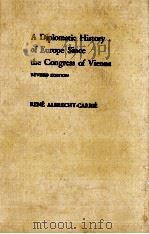 A DIPLOMATIC HISTORY OF EUROPE SINCE THE CONGRESS OF VIENNA（1973 PDF版）
