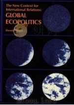 THE NEW CONTEXT FOR INTERNATIONAL RELATIONS:GLOBAL ECOPOLITICS（1978 PDF版）