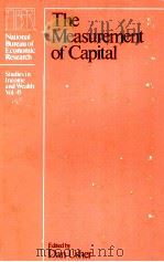 THE MENSUREMENT OF CAPITAL 1980 PDF电子版封面 0226430804 DAN USHER
