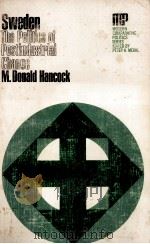 SWDEEN THE POLITICS OF POSTINDUSTRIAL CHANGE 1972 PDF电子版封面 0030777704