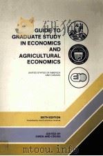 GUIDE TO GRADUATE STUDY IN ECONOMICS AND AGEICULTURAL ECONOMICS UNITED STATES OF AMERICA AND CANADA 1982 PDF电子版封面 0880360003 OWEN