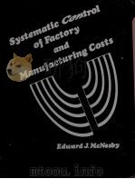 SYSTEMCTIC CONTROL OF FACTORY AND MANUFACTURING COSTS（1978 PDF版）