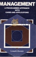 MANAGEMENT A PROGRAMMED APPROACH WITH CASES AND APPLICATIONS（1980 PDF版）