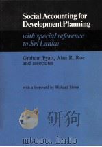 SOCIAL ACCOUNTING FOR DEVELOPMENT PLANNING WITH SPECIAL REFERENCE TO SRI LANKA（1977 PDF版）