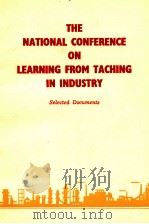 THE NATIONAL CONFERENCE ON LEARNING FROM TACHING IN INDUSTRY SELECTED DOCUMENTS（ PDF版）