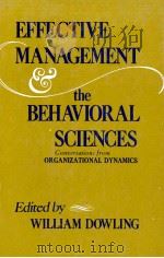EFFECTIVE MANAGEMENT THE BEHAVIORAL SCIENCES 1978 PDF电子版封面 0814454712