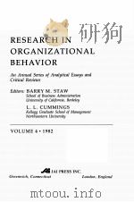 RESEARCH IN ORGANIZATIONAL BEHAVIOR AN ANNUAL SERIES OF ANAIYTICAL ESSAYS AND CRITICAL REVIEWS VOLUM 1982 PDF电子版封面 0892321474 L.L.CUMMINGS