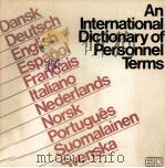 AN INTERNATIONAL DICTIONARY OF PERSONNEL TERMS 1980 PDF电子版封面