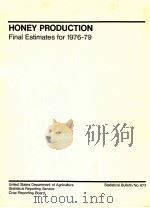 HONEY PRODUCTION FINAL ESTIMATES FOR 1976-79（1981 PDF版）