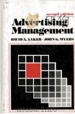 SECOND EDITION ADVERTISING MANAGEMENT 1982 PDF电子版封面 0130160067 DAVID A.AAKER