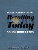 RETAILING TODAY AN TINTRODUCTION 1975 PDF电子版封面 0155766708 BRUCE J.WALKER