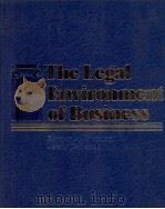 THE LEGAL ENVIRONOMENT OF BUSINESS 1988 PDF电子版封面 002314050X