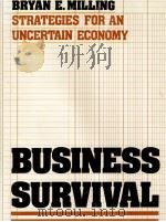 STRATEGIES FOR AN UNCERTAIN ECONOMY BUSINESS SURVIVAL（1983 PDF版）