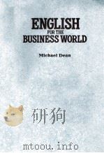ENGLISH FOR THE BUSINESS WORLD（1985 PDF版）