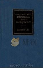 CONSUMER AND COMMERCIAL CREDIT CREDIT MANAGBMENT（1980 PDF版）