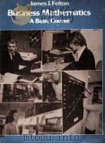BUSINESS MATHEMATICS A BASIC COURSE（1981 PDF版）