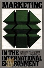 MARKETING IN THE INTERNATIONAL ENVIONMENAL ENVIRONMENT 1984 PDF电子版封面 0135573726