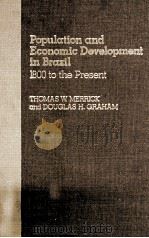 POPULATION AND ECONOMIC DEVELOPMENT IN BRAZIL 1800 TO THE PRESENT（1979 PDF版）