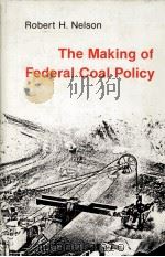 THE MAKING OF FEDERAL COA LPOLICY 1983 PDF电子版封面 082230497X