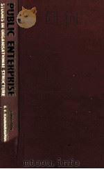 PUBLIC ENTERPRISE STUDIES IN ORGANISATIONAL STRUCTURE（1986 PDF版）