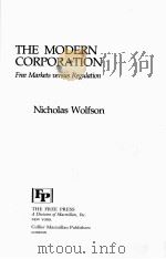 THE MODERN CORPORATION FREE MARKETS VERSUS REGULATION（1984 PDF版）