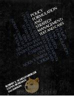 POLICY FORMULATION AND STRATEGY MANAGEMENT TEXT AND CASES 2ND EDITIOM（1981 PDF版）