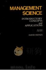 MANAGEMENT SCIENCE INTRODUCTORY CONCEPTS AND APPLICATIONS SECOND EDITON（1982 PDF版）