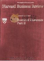 THE MAGAZINE OF DECISION MAKERS HARVARD BUSINESS REVIEW KEPRINTS OF SELECTED ARTICLES BOATDS OF DIRE PDF电子版封面