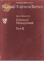 THE MAGAZINE OF DECISION MAKERS HARVARD BUSINESS REVIEW KEPRINTS OF SELECTED ARTICLES PERSONNEL MANA（1968 PDF版）