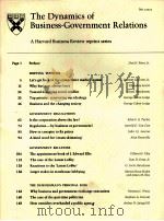 THE DYNAMICS OF BUSINESS GOVERNMENT RELATIONS（1962 PDF版）