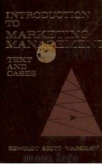 INTRODUCTION TO MATKETING NANAGEMENT TEXT AND CASES 1969 PDF电子版封面 0256019282