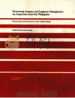 MONITORING SYSTEMS AND IRRIGATON MANAGEMENT AN EXPERIENCE FROM THE PHILIPPINES（1982 PDF版）
