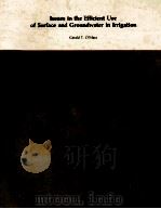 ISSUES IN THE EFFICIENT USE OF SURFACE AND GROUNDWATER IN IRRIGATION（1984 PDF版）