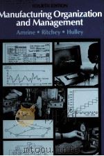 MANUFACTUNING ORGANIZATION AND MANAGEMENT FOURTH EDITION（1982 PDF版）